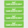 Yard Waste Sticker - Yard Waste Bin Sign - with