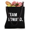 Team Edward Tote Bag