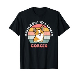 Just A Girl Who Loves Corgis Corgi Dog Design T-Shirt