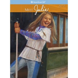 Meet Julie: An American Girl (American Girl Collection)
