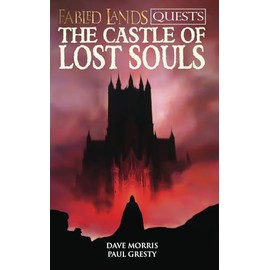 Fabled Lands Quests: The Castle of Lost Souls