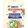 Complete Mediterranean Diet Cookbook for One: Healthy, Delicious Meals
