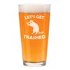 16 oz Beer Pint Glass Let's Get Trashed Raccoon Funny