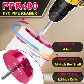PPR400 PVC Pipe Reamer 4-Inch Head with 3/8-Inch Hex Shaft compatible with Standard 1/2" Drills, Plastic Pipe Fitting Reamer Plumbing Tool for SCH40 PVC, ABS, CPVC Socket Saver