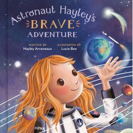 Astronaut Hayley's Brave Adventure