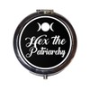 Hex the Patriarchy Compact Mirror Pocket Size for Makeup Cosmetics
