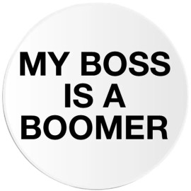 Kiwi Gifts My Boss Is A Boomer - 25 Pack Circle Stickers 3 Inch - Funny Joke Humor