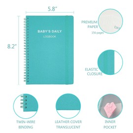 Baby's Daily Log Book - Baby Care Planner for Newborns with 152 Easy to Fill Pages,Tracking Feed,Sleeping,Diaper,Awake Time to take Good Care of Your Newborn Baby's - Teal PU Cover