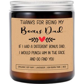 Thanks for Being My Bonus Dad Candle - Fathers Day Gift Candle - Birthday Gifts Bonus Dad - Thank You Candle - Bonus Dad Gifts - Bonus Dad Birthday Gift Ideas - Bonus Dad Candle, 8oz, Lavender
