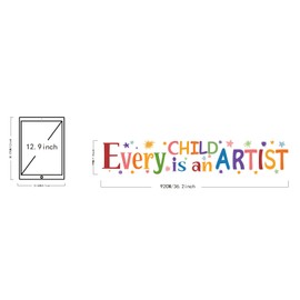 SUPERDANT Colorful Wall Stickers Every Child is an Artist Vinyl Wall Decor Inspirational Motivational Quotes Wall Decals Removeable Wall Decor for Home Classroom Back to Schcool Decoration