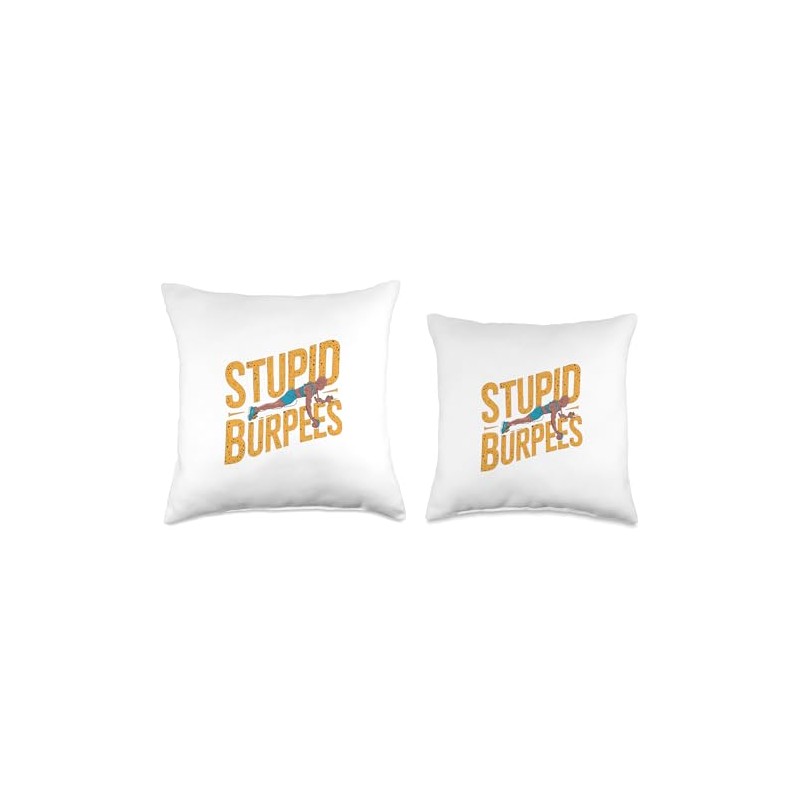 Stupid Burpees Funny Cardio Workout Exercise Throw Pillow
