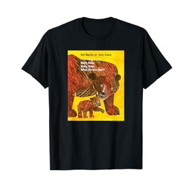 Eric Carle Baby Bear, Baby Bear What Do You See? Book Cover T-Shirt