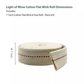 Light of Mine LOM - 1" Inch 6' Foot, 100% Cotton Flat Wick - 6 Pack, for Oil Lanterns