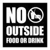 All Quality Square No Outside Food or Drink Wall/Door Sign
