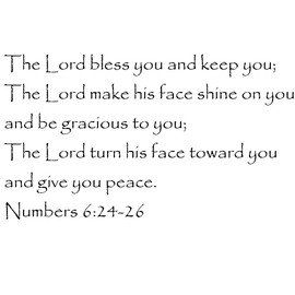 Tapestry Of Truth - Numbers 6:24-26 - TOT7762 - Wall and Home Scripture, Lettering, Quotes, Images, Stickers, Decals, Art, and More! - The Lord Bless You and Keep You; The Lord Make his face Shine...