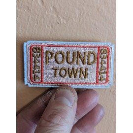 Unbranded Pound town ticket funny patch iron on embroidered 3" wide