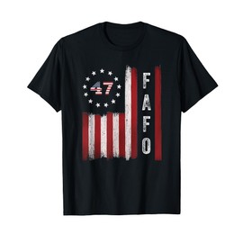 FAFO Flag Trump Funny T-Shirt