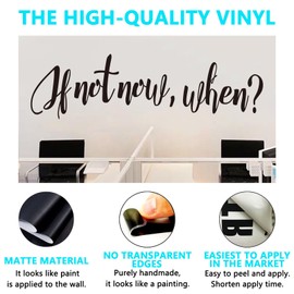 Inspirational Quotes Wall Stickers for Bedroom: Motivational Vinyl Art Wall Decals for Bathroom Kitchen Classroom Living Room Office - If Not Now When 25" X 7"