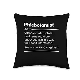 Phlebotomist job definition Phlebotomist Job Worker Definition Funny Dictionary Text Throw Pillow, 16x16, Multicolor