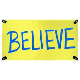 Believe Banner the Lasso Way- Vinyl Banner with Grommets, 12 x 22 Inches, Office, Locker Room, Bedroom, Man Cave, Sports Events