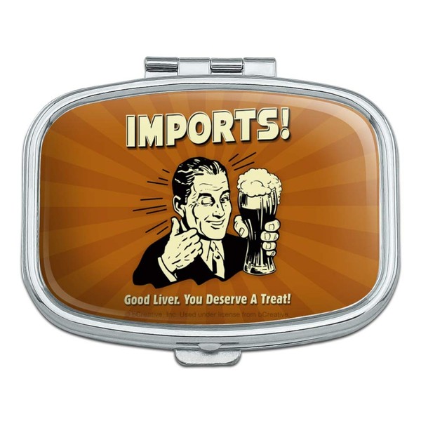Imports Good Liver Deserve a Treat Funny Humor Rectangle Pill