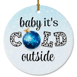 Baby It's Cold Outside Ornament, Ceramic Ornament for Christmas Tree Decorations, Ceramic Ornament for Winter Wonderland Baby Shower, Christmas