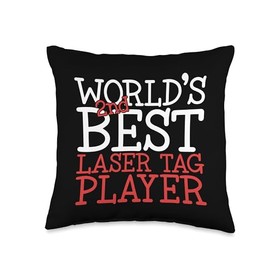 World's Second Best Laser Tag Player Adult Player Laser Tag Throw Pillow