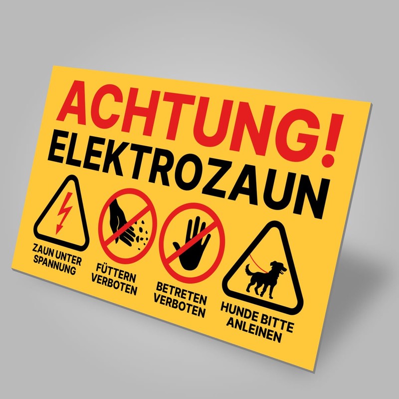 Pasture fence sign, warning sign, electric fence, feeding prohibited and