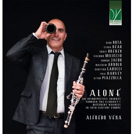 Alone-la Clarinette dans l'europe du 20ème Siècle/Alfredo Vena