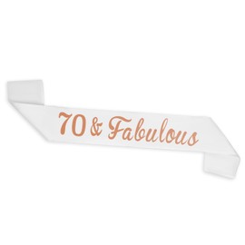 CHEERYMAGIC 70th Birthday Sash, Rose Gold and White Birthday Satin Sash for 70th Birthday Decorations Women Birthday Gift Party Accessories A3WRGFAB (70th&fabulous)