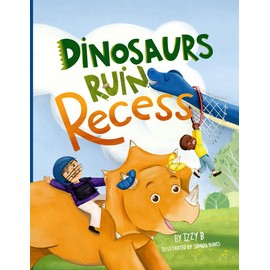 Dinosaurs Ruin Recess