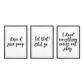 Bathroom Toilet Humor 5" x 7" UNFRAMED Prints (Set of 3) Home Décor, Quote Wall Art