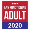 LAD Studio Any Functioning Adult - 2020 Us Election Sticker