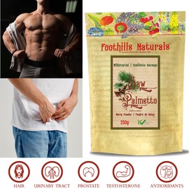 Foothills Naturals Saw Palmetto Berry Powder Organic- 250g Pound Prostate Health 120+ Servings