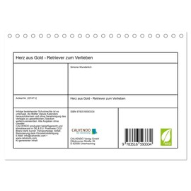 Herz aus Gold - Retriever zum Verlieben (Tischkalender 2026 DIN A5 quer), CALVENDO Monatskalender: Golden Retriever - ein Jahr in Bildern. (CALVENDO Tiere)