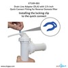 Drain Line Adapter (DLA) with 1/4-inch Quick Connect Fitting for
