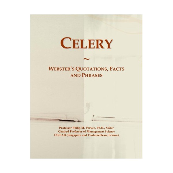 Celery: Webster's Quotations, Facts and Phrases