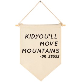 Kid, You'll Move Mountains-Nursery Wall Art Décor-Canvas Hanging Pennant Flag Banner Wall Sign Decor Gift for Kids Boy Girl Teen Nursery Bedroom Game Room Playroom Front Door-Birthday Christmas Gift