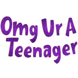 OMG Ur A Teenager Purple Glitter Banner - 13th Birthday Decorations, Favors and Supplies