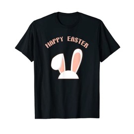 Happy Easter Bunny Ears Cute Rabbit Egg Hunt T-Shirt