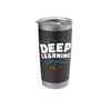 Deep Learning Robotics Engineering Artificial Intelligence Stainless Steel Insulated Tumbler