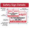 Metal Sign - Ring Buoy is For Emergency Use Only,