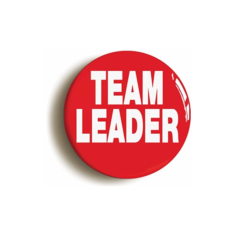 Ozorath TEAM LEADER BADGE BUTTON PIN (Size is 1inch/25mm diameter)