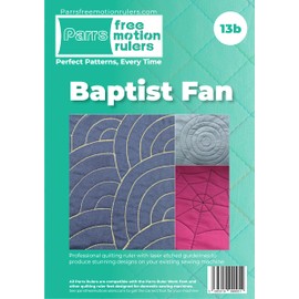 Parrs Rainbow & Baptist Fan Free Motion Quilting Ruler for Domestic Machines