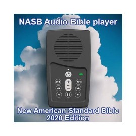 New American Standard Bible 2020 on the EASIEST NASB Audio Bible player