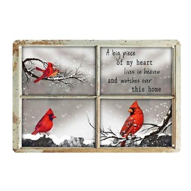 AMELIA SHARPE Vintage Tin Sign Cardinal Bird3 Out Side The Window A Big Piece of My Heart Lives in Heaven and Watches Over This Home Decoration Sign 12x16 Inch