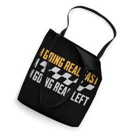 Going Real Fast and Going Real Left Funny Memes Joke Racing Tote Bag