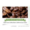 Caffeine Eye Cream with Natural Ingredients, 15 g, Anti-Aging Moisturizing