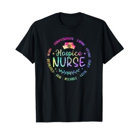 Funny Hospice Nurse Nursing Tie Dye Design For Women Men T-Shirt