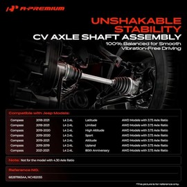 A-Premium - Conjunto de eje CV delantero izquierdo o derecho compatible con Jeep Compass 2018-2021 L4 2.4L, AWD solo con relación de eje de 3.73, no p